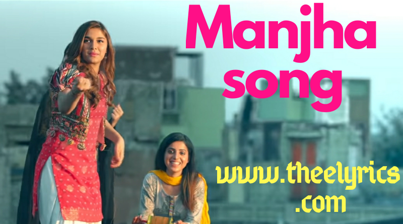 Manjha Lyrics