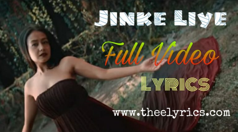Jinke Liye Lyrics In Hindi | Neha Kakkar New Hindi Lyrics