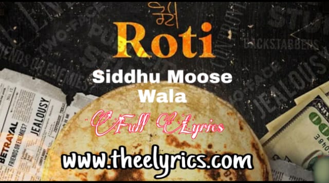 Roti Lyrics in Hindi - Siddhuu Moose wala