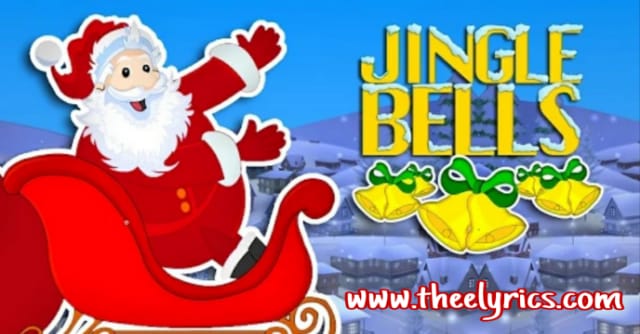 Jingle Bells Christmas Lyrics | jingle bells song download