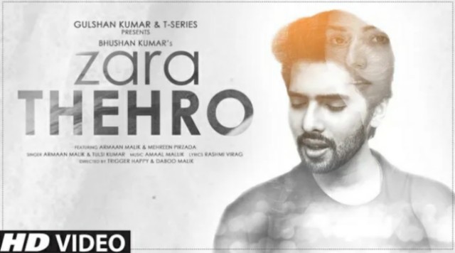 Zara Thehro Song Lyrics in Hindi