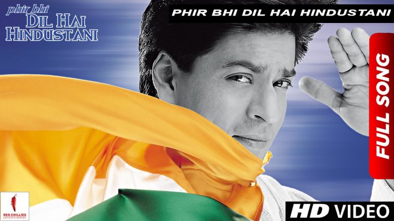 Phir Bhi Dil Hai Hindustani Hindi Lyrics in Hindi