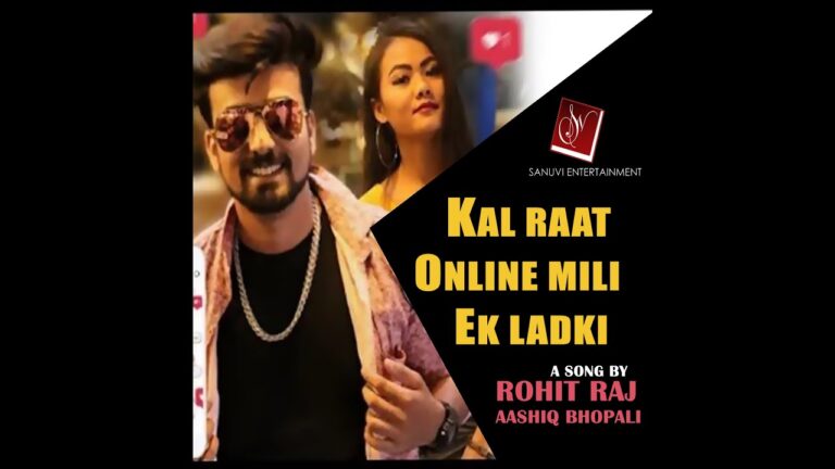Kal Raat Online Mili Ek Ladki Lyrics in Hindi