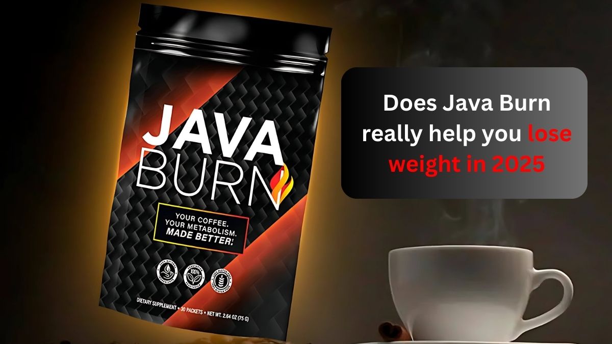 Does Java Burn really help you lose weight in 2025
