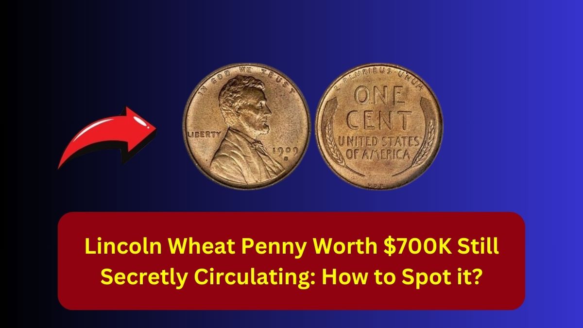 Lincoln Wheat Penny Worth $700K Still Secretly Circulating: How to Spot it?